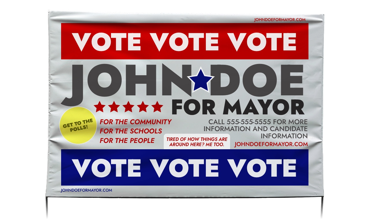 Political Yard Sign Example Political Yard Sign Example